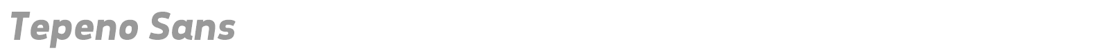 Tepeno Sans font preview